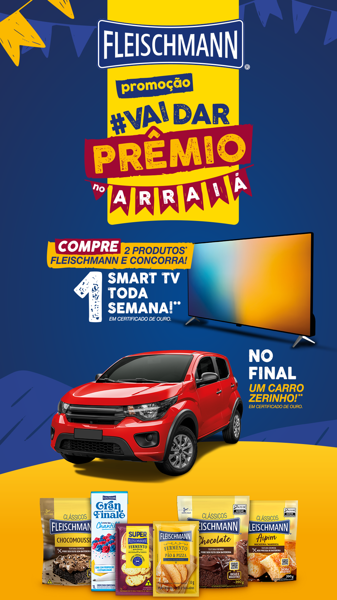 Promoção Fleischmann #VAI DAR PRÊMIO no ARRAIÁ